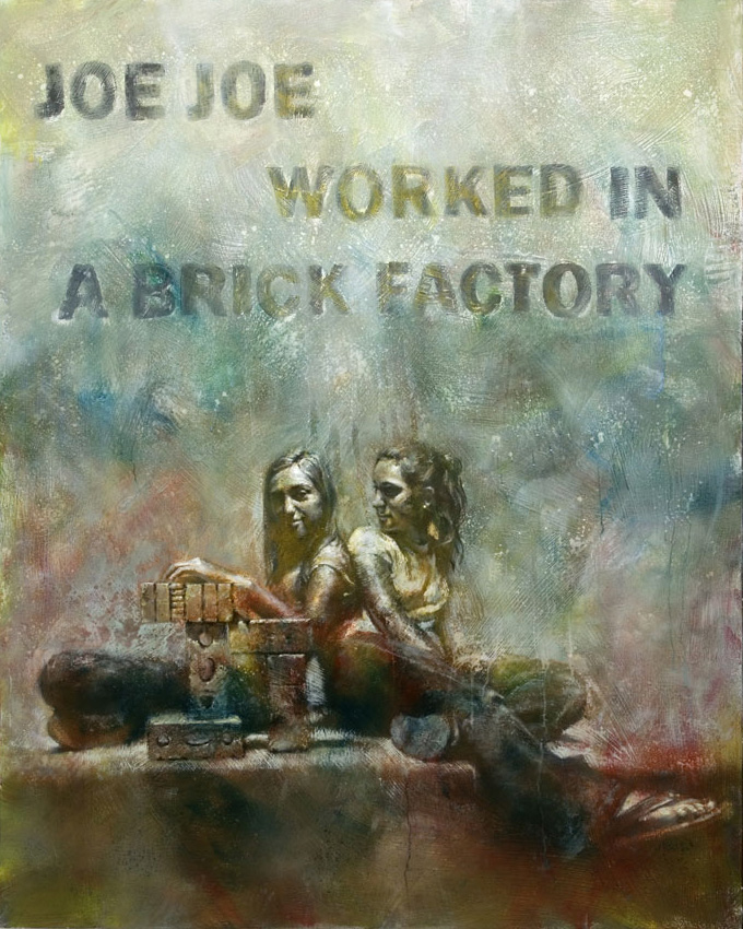 joe joe worked in a brick factory